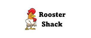 ROOSTER SHACK